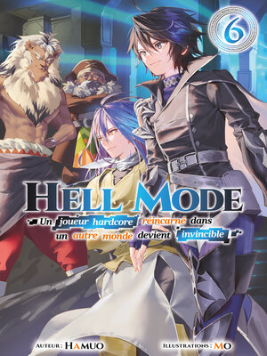 cover image of Hell Mode--Un joueur hardcore réincarné dans un autre monde devient invincible